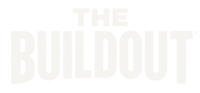 The Buildout